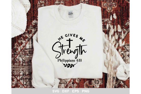 He Gives Strength Philippians 4: Design Review