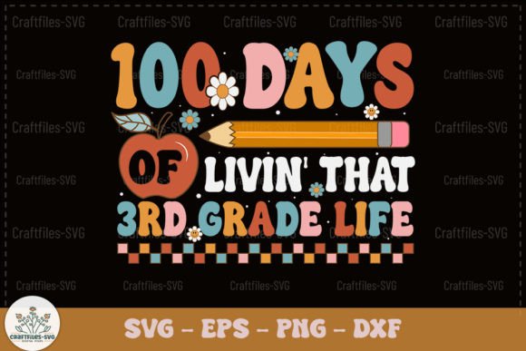 Review: 100 Days of Livin That 3rd Grade Life Design
