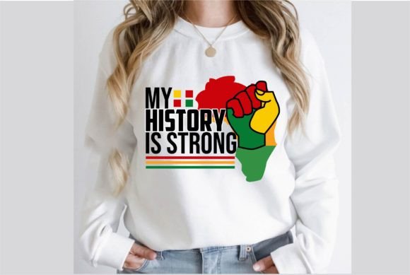 Review: My History is Strong T-Shirt Design for Embroidery