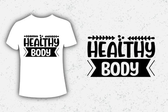 Reviewing Healthy Body Typography Design for Embroidery
